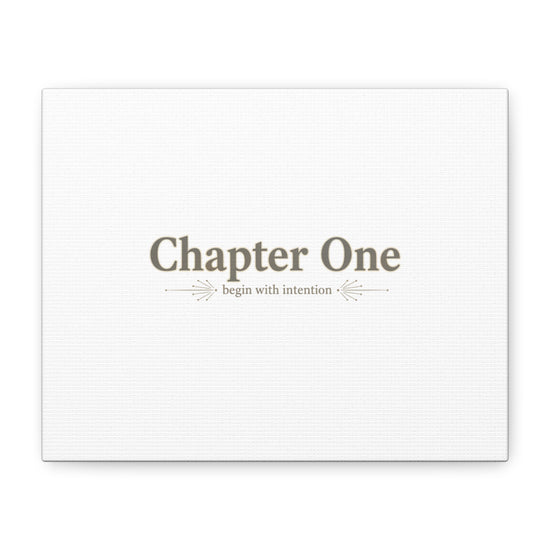 Chapter One Typography Canvas - Retro Serif Literary Aesthetic - Bookish and typography - Minimal Text canvas